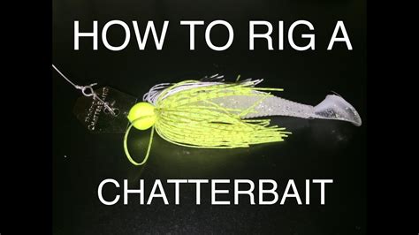 how to tie a chatter bait|How To Tie A Chatterbait For Newbie